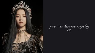 ✰ pov: you're royalty (k-pop ver) [a playlist] | #30