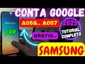 Desbloqueio Conta Google Qualquer Samsung A05s/a057.. Android 14/15 GRÁTIS atualizado
