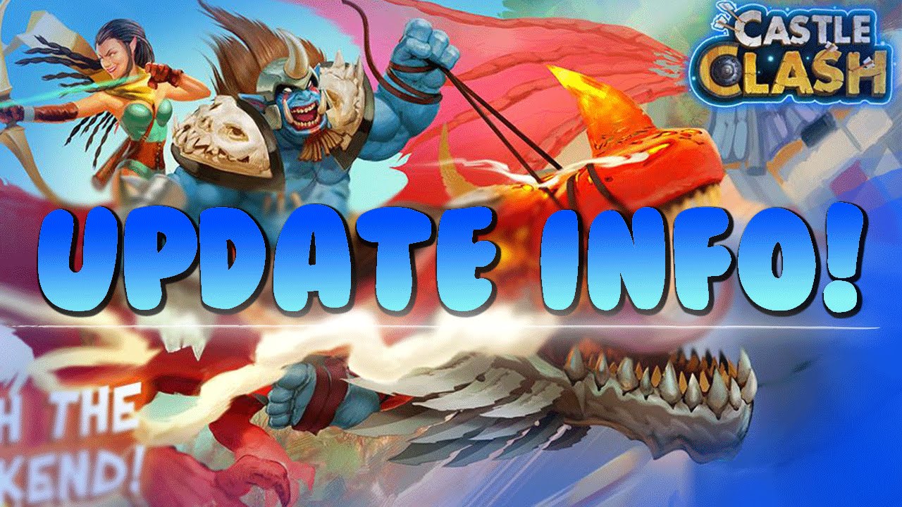 Castle Clash Update Review (Sneak peek)