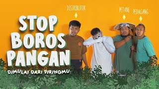 Stop Boros Pangan Dimulai Dari Piringmu