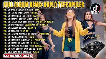Full Album Remix Terpopuler 2025 || DJ Malam Semakin Dingin, DJ Seribu Kali Sayang || VIRAL TIOKTOK