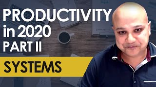 Productivity 2020 Part 2 : Systems and SOPs (Standard Operating Procedures)