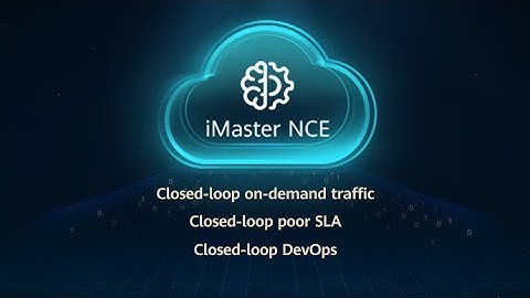 iMaster NCE-IP enables autonomous driving network (ADN) , and passes EANTC test.