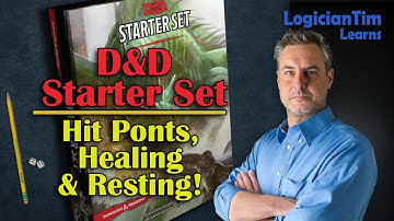 Dungeons & Dragons Starter Set - Hit Points, Healing, & Resting!