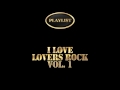 i love lovers rock volume 1 playlist