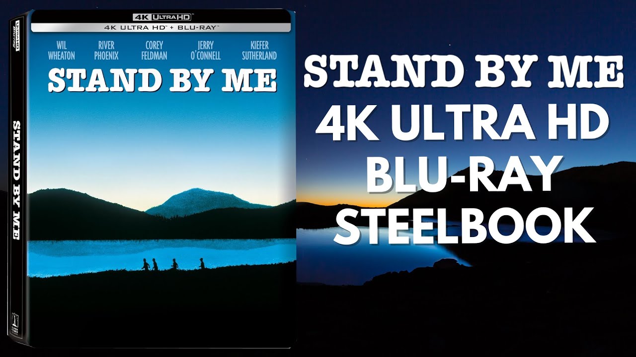 Stand By Me Limited Edition 4K Ultra HD + Blu-ray Steelbook - YouTube