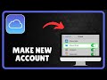 How to make a new iCloud account
