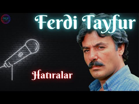 Ferdi Tayfur - Hatıralar (1989)