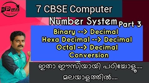 CBSE Class 7 | Computer | Number System | Part 3 | Others to Decimal Conversion | Apuz Online