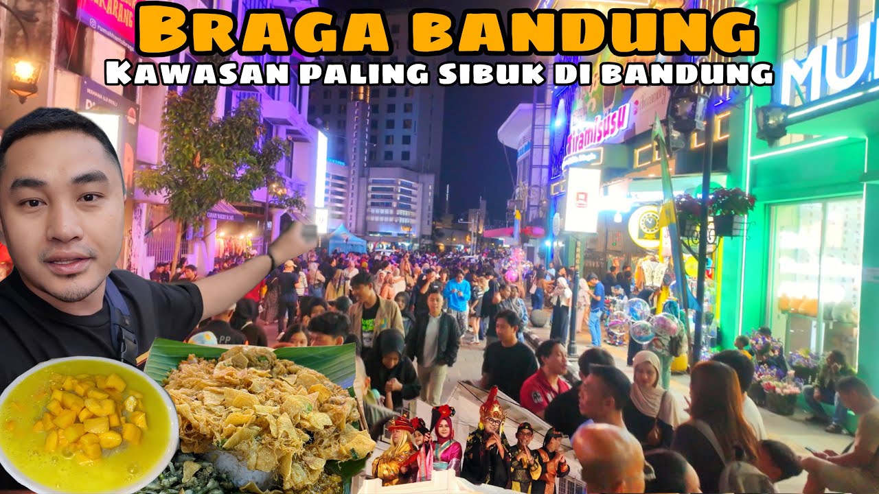 Braga Bandung Merupakan Kawasan Paling Sibuk || Kuliner di Lengkong Bandung || Pawai Kendaraan Hias