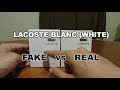 FAKE vs REAL LACOSTE BLANC ( LACOSTE WHITE )