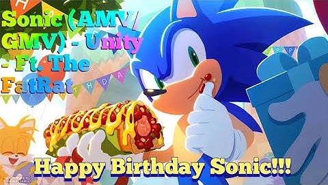Sonic The Hedgehog AMV/GMV - Unity - The FatRat (Orchestra version)
