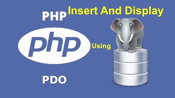 Insert and Display In Mysql Using PHP PDO