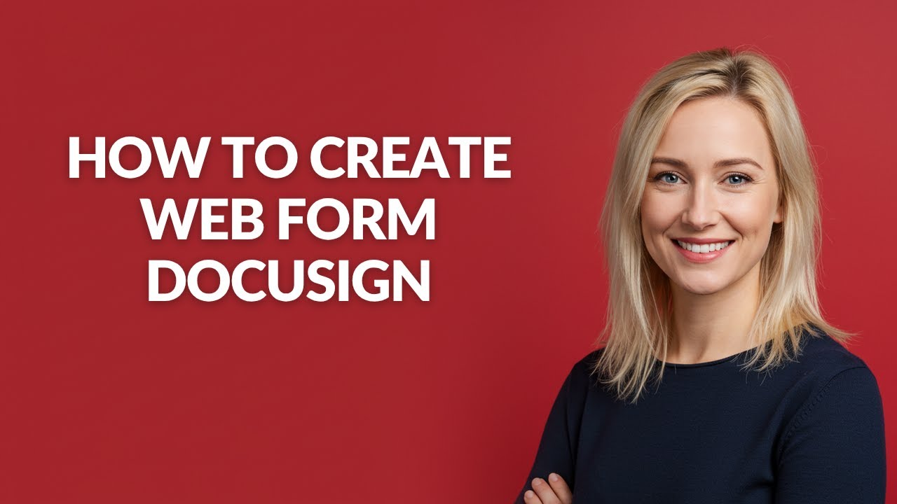 How to Create Web Form Docusign - Julia'sTutorials - YouTube