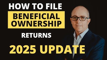 SIMPLIFIED BENEFICIAL OWNERSHIP RETURNS - 2025 UPDATE EXPLAINED!