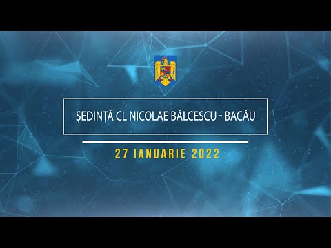 Ședința CL Comuna Nicolae Bălcescu, Jud. Bacău - 27 Ianuarie 2022