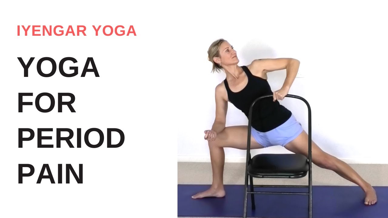 Yoga poses for period pain - Iyengar Yoga - YouTube