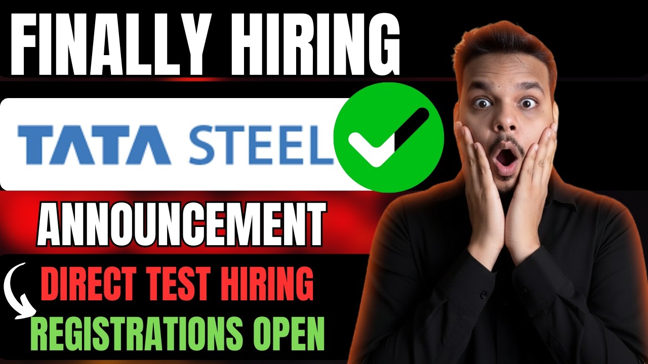 Finally Tata Steel Direct Test Hiring Announced | 2026 & Others | Off ...