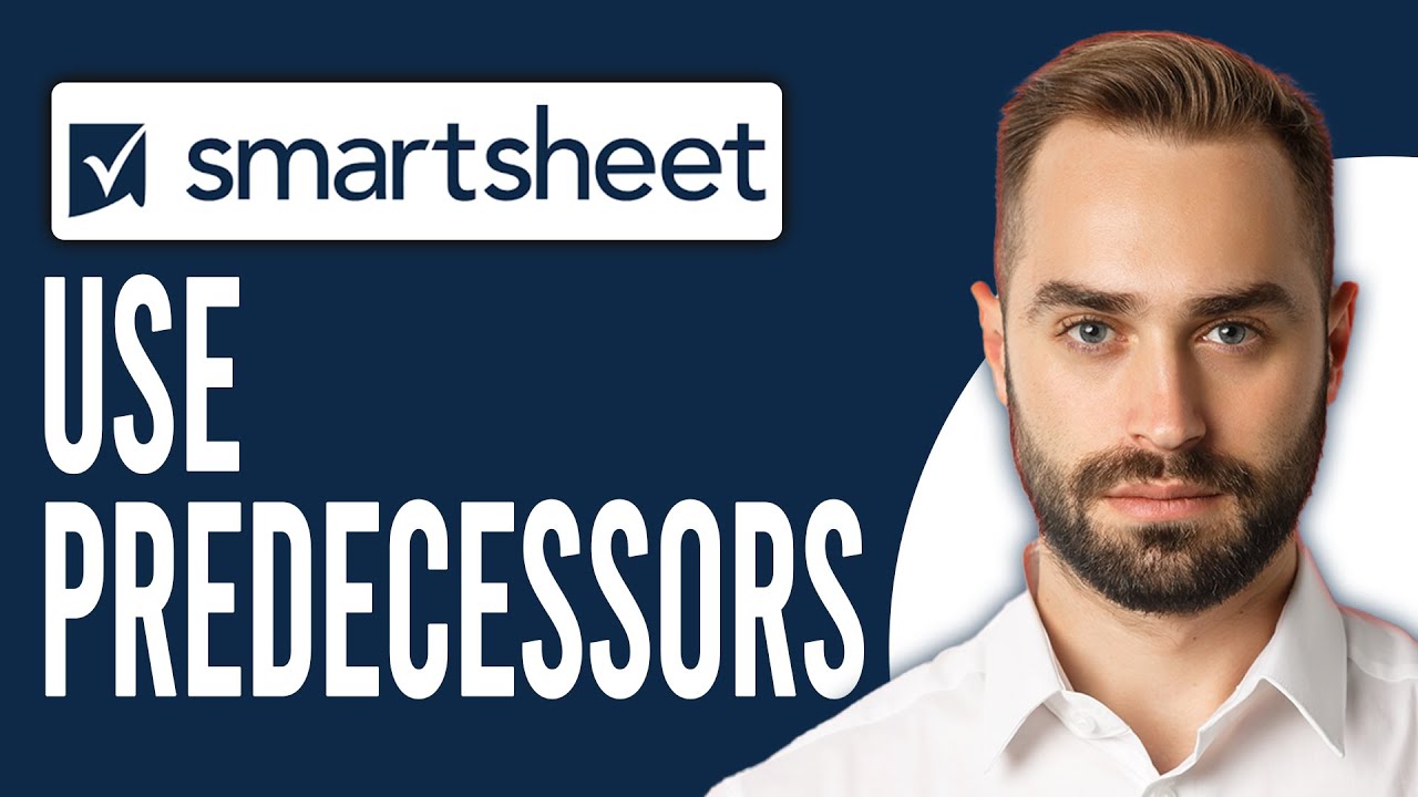 How to Use Predecessors in Smartsheet (StepbyStep) YouTube