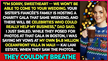 Parents Skipped My Wedding for My Sister’s Fiancée’s Charity — Then Saw My $4.8M Oceanfront Villa...