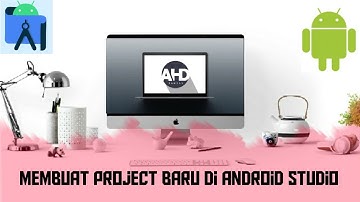 Membuat Project Baru Android Studio Pemula