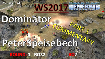 Zero Hour - WS2017 - Dominator vs PeterSpeisebech  - Round 1 (Ro32) - Part 1
