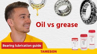 Bearing lubrication guide I Tameson