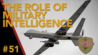 EP 51 - What is the Role of Military Intelligence