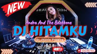 DJ HITAMKU - ANDRA AND THE BACK BONE‼️SOUND VIRAL TIKTOK 2024‼️VERSION FUNKOT