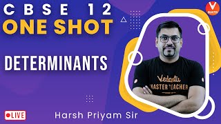 Determinants Class 12 One Shot | Vedantu Math | Harsh Priyam Sir