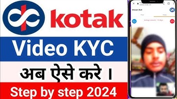 Kotak Mahindra Bank full KYC / Kotak Mahindra Bank ki video KYC kaise karen 2024 / online video kyc
