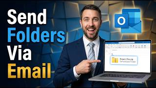 How To Attach Folder In Microsoft Outlook Mail | Send Folders Via Outlook Email [2026 Guide]