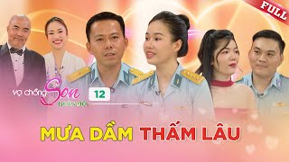 Vợ Chồng Son Quân Đội #12| Nhờ bố vợ TIẾP TAY, anh phi công TẤN CÔNG vợ tới tấp