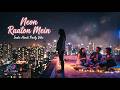 Neon Raaton Mein | This Song Captures the Feeling of Living in the Moment | All Vibes Studios