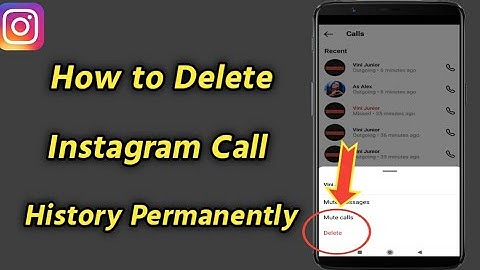 How to Delete Instagram Call History Permanently | Delete Call History on Instagram