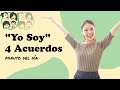 Minuto del Día “Yo Soy” | 4 acuerdos