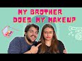 MY BROTHER DOES MY MAKEUP ft. @ashish chanchlani vines | MUSKAN CHANCHLANI