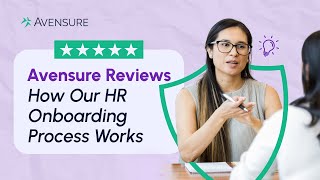 Avensure Review: How Our HR Onboarding Process Works
