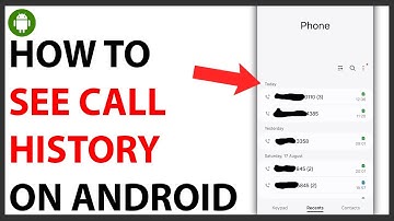 How to See Call History on Android [QUICK GUIDE]