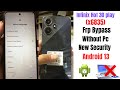 infinix hot 30 play frp bypass//infinix (x6835) frp unlock without pc Android 13 2025
