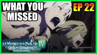 Defeating the Past - Cuts and Changes - DanMachi Season 4 - Episode 22 (Finale)