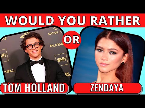 Would You Rather CELEBRITY Edition 🤩😍 Celebrity Quiz