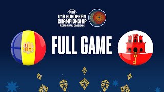 Andorra v Gibraltar | Full Basketball Game | FIBA U18 European Championship 2023