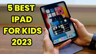 BEST IPAD FOR KIDS [2023] - NEW IPAD REVIEW - WHICH IPAD SHOULD YOU BUY IN 2023?