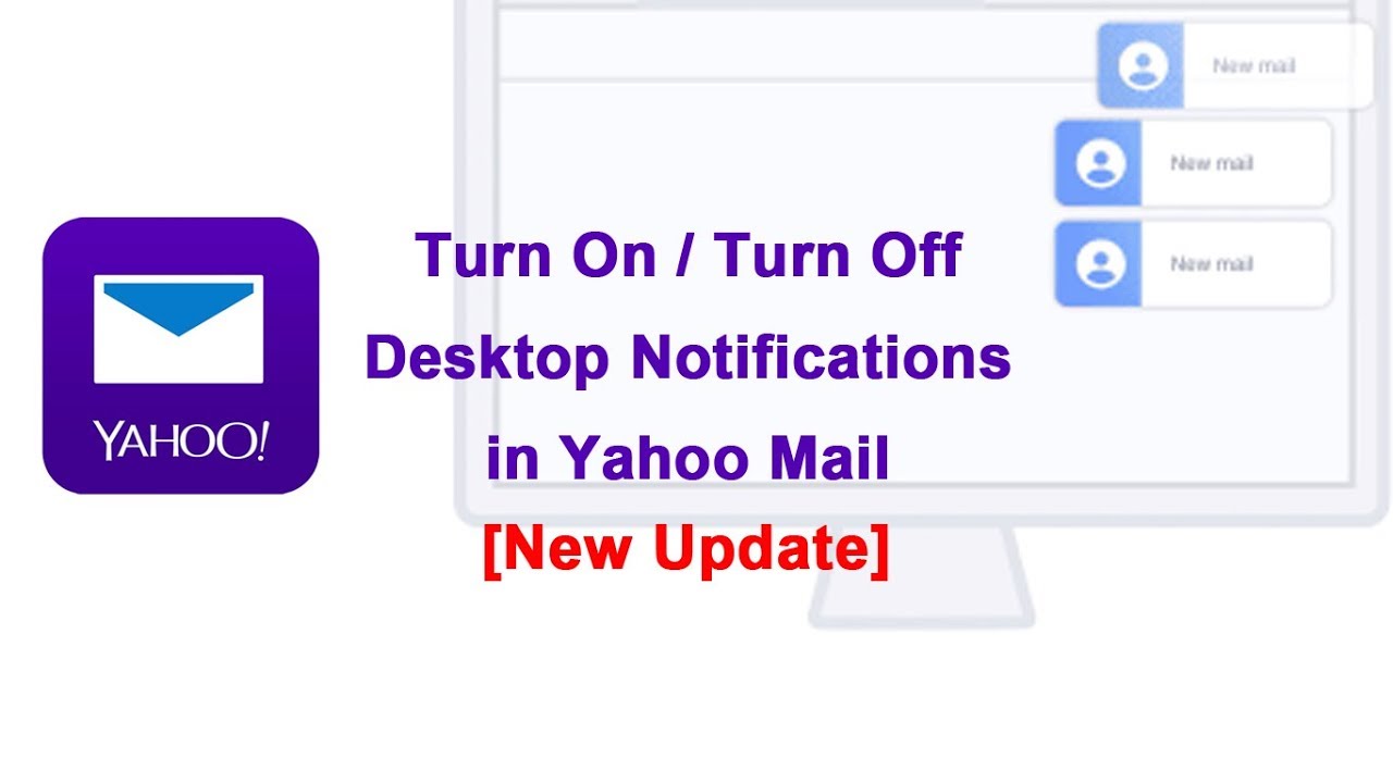 New Update How To Allow Desktop Notifications In Yahoo Mail