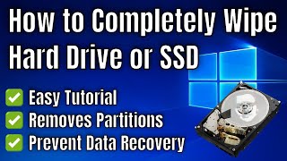 How to Completely Wipe a Hard Drive or SSD