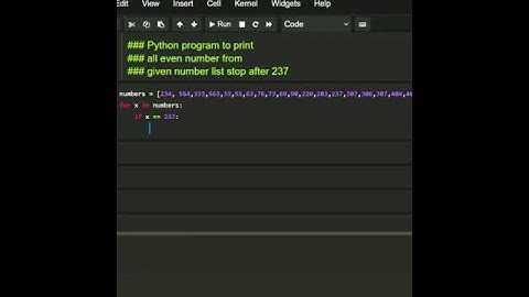 #Python #program to print all even number from list and stop after 237 #beginners