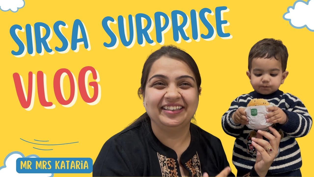 Sirsa Surprise Vlog 🎉 | Unplanned Visit That Made Everyone Emotional || Mr Mrs Kataria Vlogs