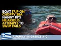 A FAMILY IN GREECE 10 - Nanny Di's HILARIOUS ATTEMPT to SWIM FAILS as THEY Head into CHOPPY WATERS!