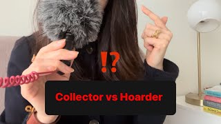 Are You a Collector or Hoarder❓What’s the difference & what happens to your brain